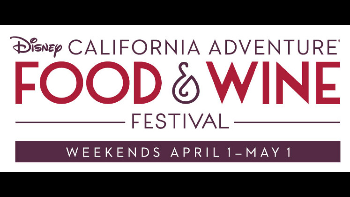 Disney California Adventure® Park’s Food & Wine Festival Releases Food and Beverage Offerings